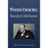 Winston Churchill - Biography of a Nobel Statesmen - Paperback