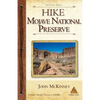 Hike Mojave National Preserve: Best Day Hikes - Paperback