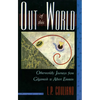 Out of This World: Otherworldly Journeys from Gilgamesh to Albert Einstein - Paperback