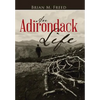 An Adirondack Life: Second Edition - Hardcover