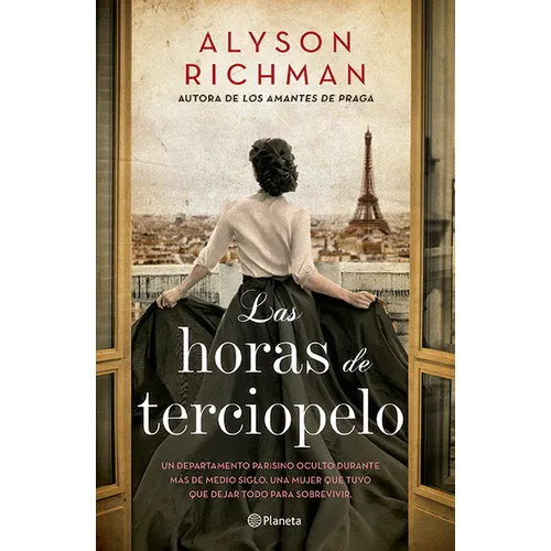 Las Horas de Terciopelo (Novela) / The Velvet Hours (a Novel) - Paperback