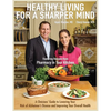 Healthy Living for a Sharper Mind - Hardcover