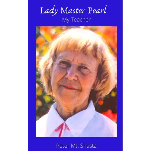 Lady Master Pearl, My Teacher - Paperback