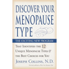 Discover Your Menopause Type: The Exciting New Program That Identifies the 12 Unique Menopause Types & the Best Choices for You - Paperback