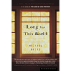 Long for This World - Paperback