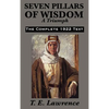 Seven Pillars of Wisdom: A Triumph - Hardcover