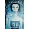 Figures in Blue - Paperback