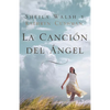 En La Canci��n del ��ngel = Angel Song - Paperback