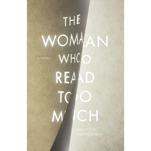 The Woman Who Read Too Much - Hardcover