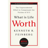 What Is Life Worth?: The Unprecedented Effort to Compensate the Victims of 9/11 - Paperback