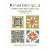 Kansas Barn Quilts Coloring Book Two - Paperback