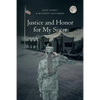 Justice and Honor for My Sister: The Story of Margie Grey - Paperback