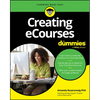Creating Ecourses for Dummies - Paperback