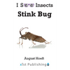 Stink Bug - Hardcover