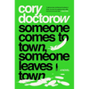 Someone Comes to Town, Someone Leaves Town - Paperback