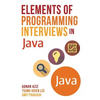 Elements of Programming Interviews in Java: The Insiders' Guide - Paperback