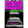 Another Tuneless Racket: Punk And New Wave In The Seventies, Volume One: Origins - Paperback