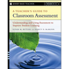A Teacher's Guide to Classroom Assessment: Understanding and Using Assessment to Improve Student Learning - Paperback
