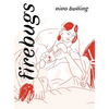 Firebugs - Hardcover