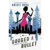 Dodged A Bullet - Paperback