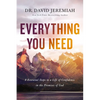Everything You Need: 8 Essential Steps to a Life of Confidence in the Promises of God - Paperback