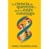 La ciencia de quererte y que no estés conmigo - Paperback