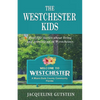The Westchester Kids - Paperback