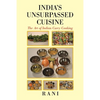 India's Unsurpassed Cuisine: The Art of Indian Curry Cooking - Paperback