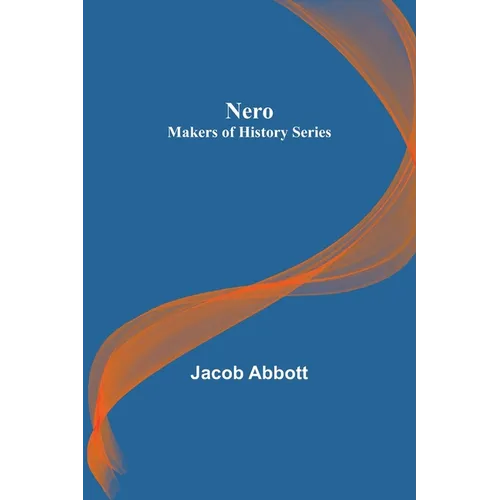 Nero; Makers of History Series - Paperback