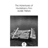 The Adventures of Huckleberry Finn - Paperback