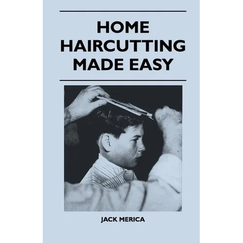 Home Haircutting Made Easy - Paperback