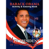 Barack Obama Activity & Coloring Book - Paperback