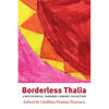 Borderless Thalia: A Multilingual, Pandemic Comic Collection - Paperback