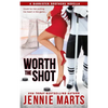 Worth the Shot: A Bannister Brothers Novella - Paperback