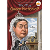 Who Was Queen Victoria? - Paperback