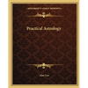 Practical Astrology - Paperback