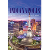 Indianapolis: A Concise History - Paperback