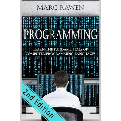 programming: Learn the Fundamentals of Computer Programming Languages - Paperback