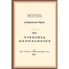 Peyton, Of England And Virginia: From Virginia Genealogies - Paperback