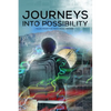 Journeys into Possibility: Tales from the Pikes Peak Writers - Paperback