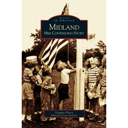 Midland: Her Continuing Story - Hardcover