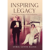 Inspiring Legacy: David and Carmen Kreeger's Journey To Philanthropy - Hardcover