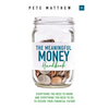 The Meaningful Money Handbook: Everything you need to KNOW and everything you need to DO to secure your financial future - Paperback