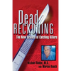 Dead Reckoning: The New Science of Catching Killers - Paperback