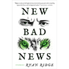 New Bad News - Paperback
