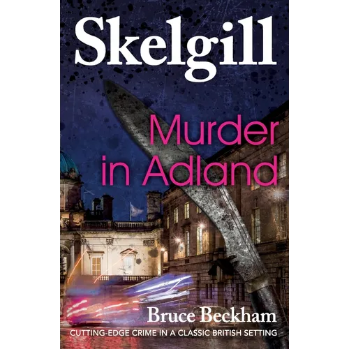 Murder in Adland: Inspector Skelgill Investigates - Paperback