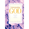 Understanding God - Hardcover