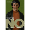 Víctor Jara: No to Dictatorship - Hardcover