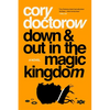 Down and Out in the Magic Kingdom - Paperback