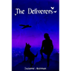 The Deliverers - Paperback